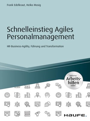 cover image of Schnelleinstieg Agiles Personalmanagement--inkl. Arbeitshilfen online